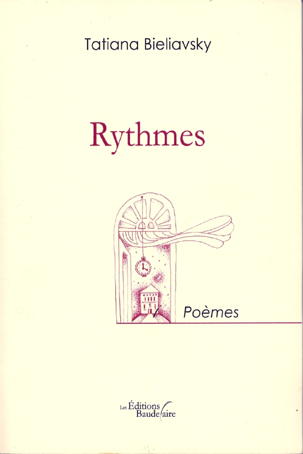 Couverture. Editions Baudelaire. Rythmes. Poèmes. Tatiana Bieliavsky. 1C. 2014-09-01